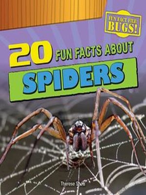 cover image of 20 Fun Facts About Spiders